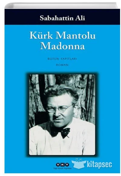 Kürk Mantolu Madonna Yapı Kredi Yayınları 1